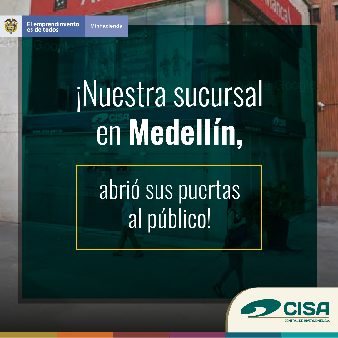 Sucursal Medellin de Central de Inversiones CISA Abrio sus puertas