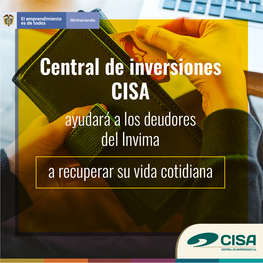 Invima y Central de Inversiones CISA