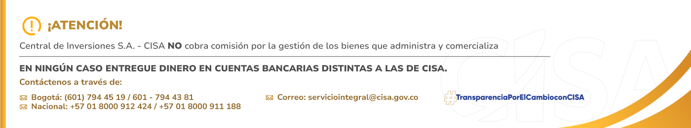 CISA, NO cobra comisión